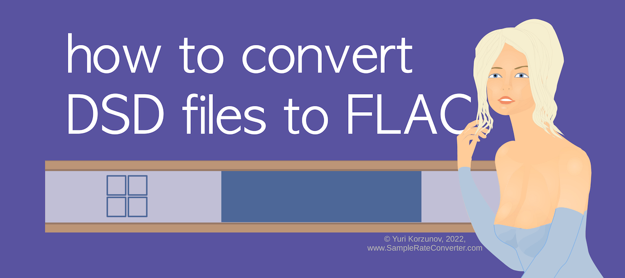 How to Convert DSF to FLAC